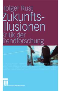 Zukunftsillusionen