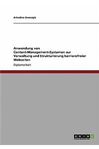 Anwendung von Content-Management-Systemen zur Verwaltung und Strukturierung barrierefreier Webseiten