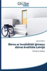 B Rnu AR Invalidit Ti Ime U Dz Ves Kvalit Te Latvij