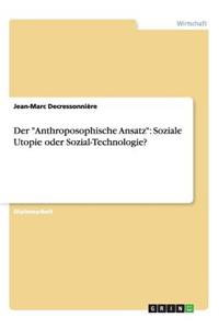 Anthroposophische Ansatz