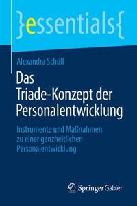 Das Triade-Konzept Der Personalentwicklung