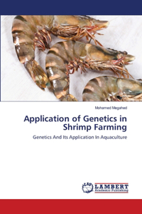 Application of Genetics in Shrimp Farming