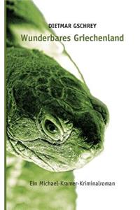 Wunderbares Griechenland
