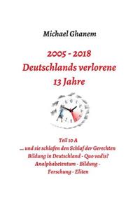 Deutschlands verlorene 13 Jahre