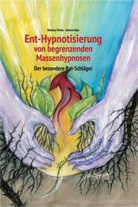 Ent-Hypnotisierung von begrenzenden Massenhypnosen