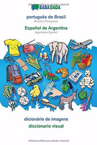 BABADADA, português do Brasil - Español de Argentina, dicionário de imagens - diccionario visual