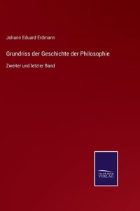 Grundriss der Geschichte der Philosophie