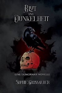 Blut und Dunkelheit