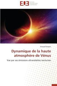 Dynamique de la Haute Atmosph�re de V�nus