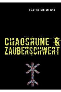 Chaosrune & Zauberschwert