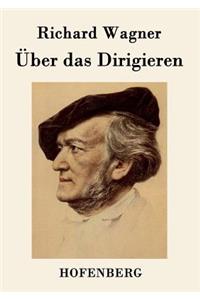 Über das Dirigieren