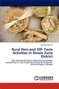 Rural Non-and Off- Farm Activities in Dessie Zuria District