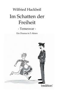Im Schatten der Freiheit