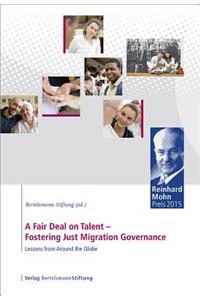 Fair Deal on Talent: Fostering Just Migration Governance