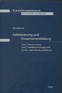 Asthetisierung Und Erwachsenenbildung