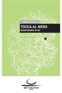Tocca al Nero 2