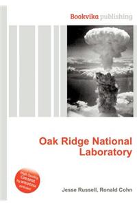 Oak Ridge National Laboratory