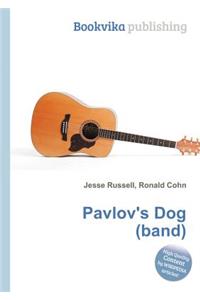 Pavlov's Dog (Band)