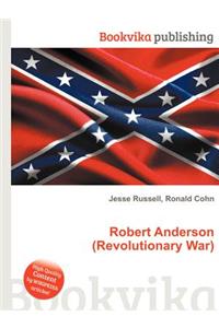 Robert Anderson (Revolutionary War)