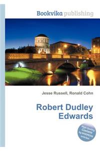 Robert Dudley Edwards