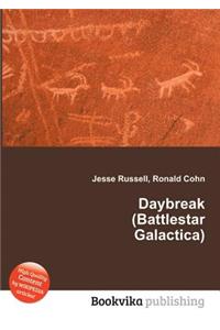 Daybreak (Battlestar Galactica)
