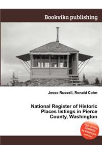 National Register of Historic Places Listings in Pierce County, Washington