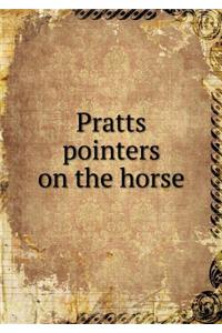 Pratts pointers on the horse