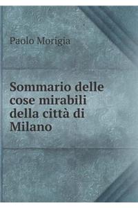 Sommario delle cose mirabili della città di Milano