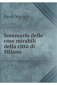 Sommario Delle Cose Mirabili Della Città Di Milano