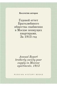 Annual Report Brotherly Society Poor Supply in Moscow Apartments. 1913
