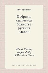 О Яриле, языческом божестве русских славяl