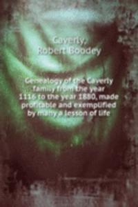 GENEALOGY OF THE CAVERLY FAMILY FROM TH