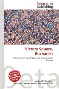 Victory Square, Bucharest