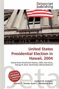 United States Presidential Election in Hawaii, 2004
