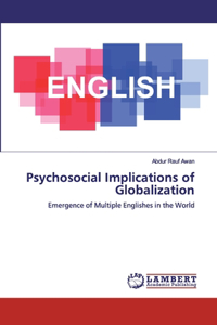 Psychosocial Implications of Globalization