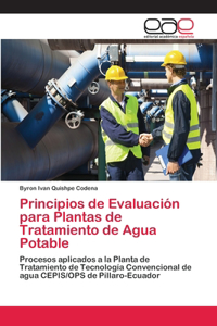 Principios de Evaluación para Plantas de Tratamiento de Agua Potable