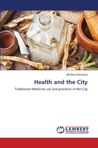 Health and the City