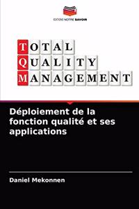 Déploiement de la fonction qualité et ses applications