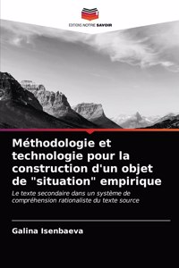 Méthodologie et technologie pour la construction d'un objet de 