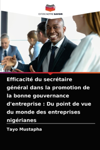 Efficacité du secrétaire général dans la promotion de la bonne gouvernance d'entreprise