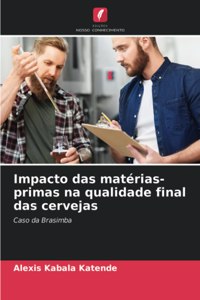 Impacto das matérias-primas na qualidade final das cervejas