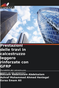 Prestazioni delle travi in calcestruzzo leggero rinforzate con GFRP