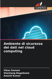 Ambiente di sicurezza dei dati nel cloud computing