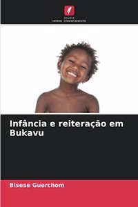 Infância e reiteração em Bukavu