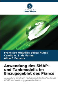 Anwendung des SMAP- und Tankmodells im Einzugsgebiet des Piancó