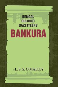 Bengal District Gazetteers: Bankura 4th