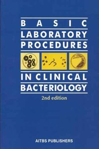 Basic Laboratory Procedures in Clinical Bacteriology