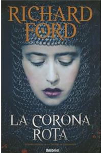 Corona Rota, La