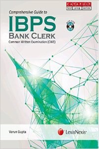 LexisNexis Guide to IBPS Bank Clerk Common Written Examination (CWE) for Main Examination (With DVD)