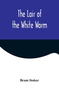 Lair of the White Worm